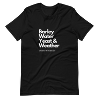 Barley, Water, Yeast & Weather Unisex T-Shirt (Dark Colors)