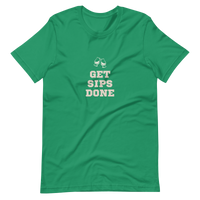 Get Sips Done Unisex T-Shirt (Dark Colors)